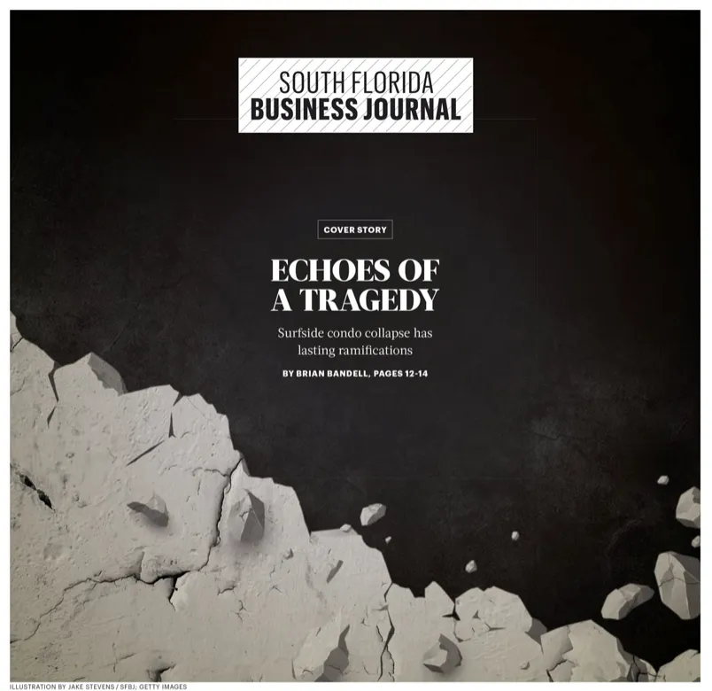 Surfside One Year Later Founding Partner Peter Sachs Featured in SFBJ