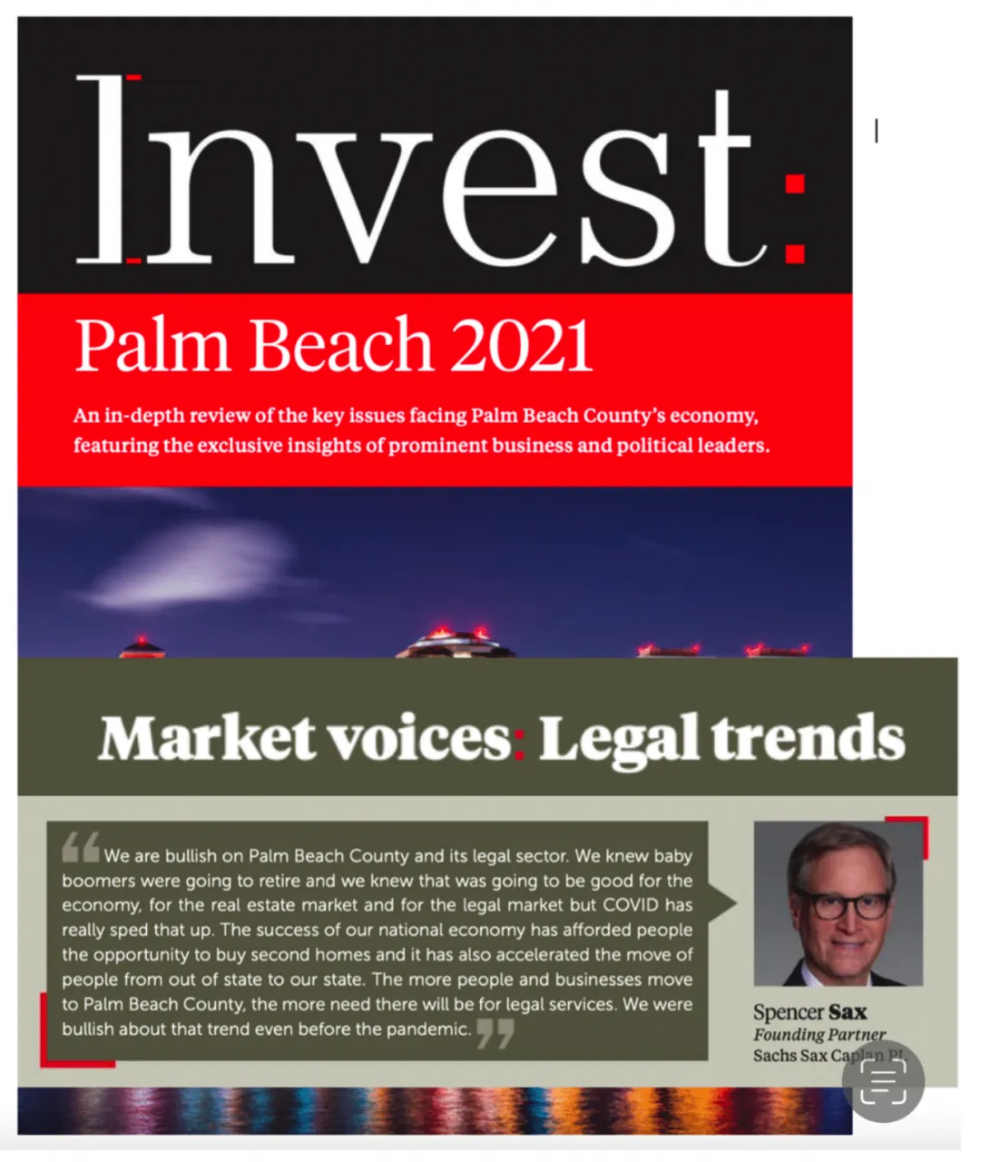 Founding Partner Spencer Sax Featured in “Invest: Palm Beach 2021”