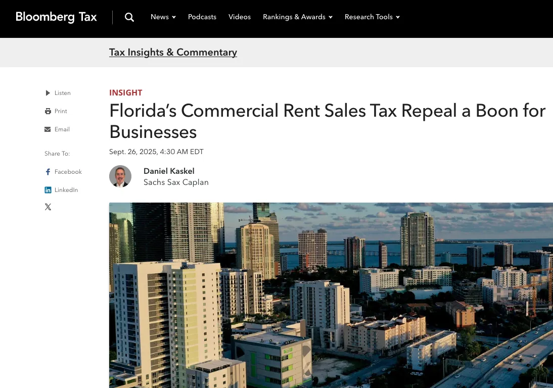 Daniel A. Kaskel in Bloomberg Tax: Florida's Commercial Rent Sales Tax Repeal a Boon for Businesses